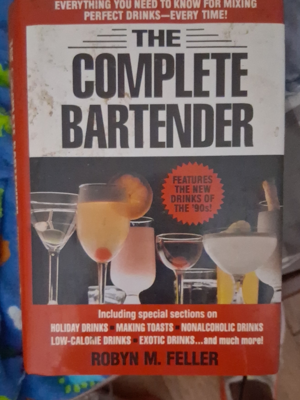 The Complete Bartender by Robyn M. Feller — Red Cocktail Guide